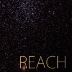Reach.