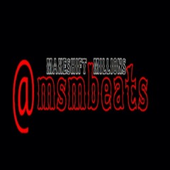 ★MAKESHIFT★MILLIONS★