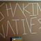 Shakin' Natives!
