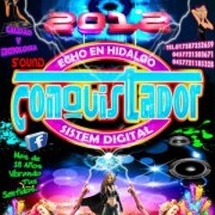 Sonido Conquistador Hgo