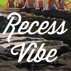 RecessVibe