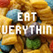 Eat everything