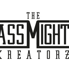 The BassMighty Kreatorz