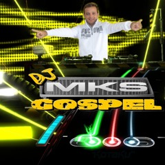 DJ MKS GOSPEL