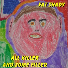 Fat Shady