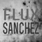 Flux Sanchez