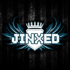 Jinxed