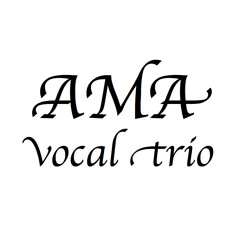 AMA vocal trio