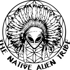 The Native Alien Tribe