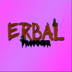 ♫ ERBAL•T(other) ©®™