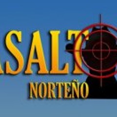 Asalto Norteño