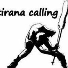 Tirana Calling