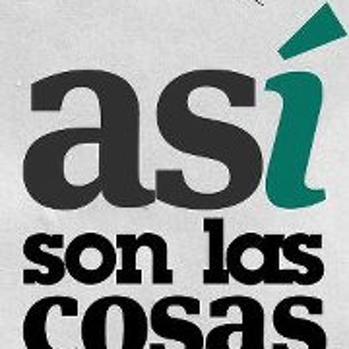 Stream Así Son Las Cosas 1 music Listen to songs, albums, playlists