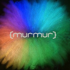 (murmur)