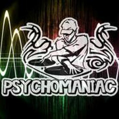 Psychomaniac