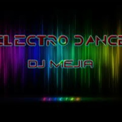 Dj mejia