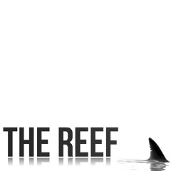 THE REEF  [OFFICIAL]