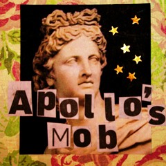 Apollo's Mob