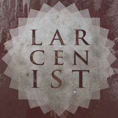 Larcenist