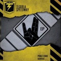 Tequila Speedway