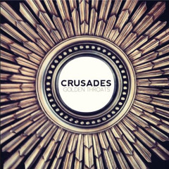 Crusades                _