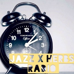 Jazz x Herbs Radio