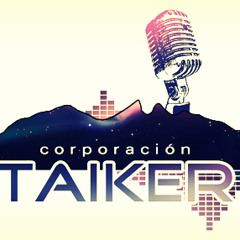 Taiker producciónes