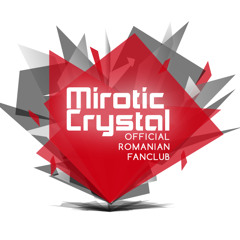 Mirotic Crystal
