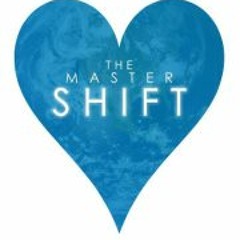 TheMasterShift