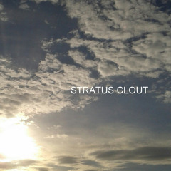 STRATUS CLOUT