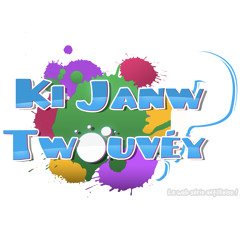 Ki Janw Twouvéy