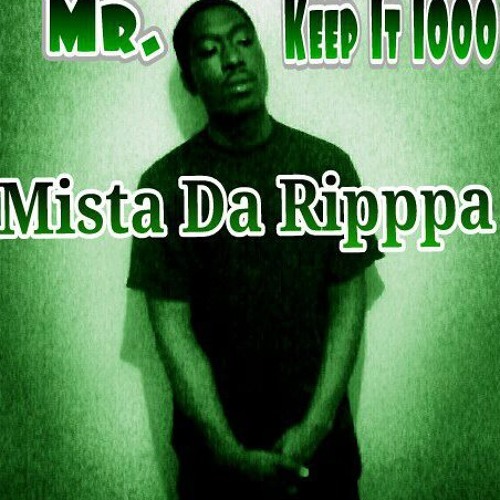 Do My Thang Mista Da Rippa Ft. KingBoss