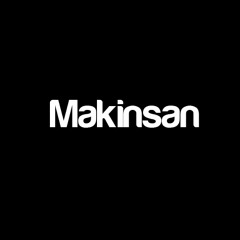Makinsan.