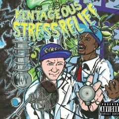 Kentageous Stress Relief