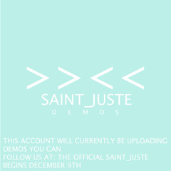 Saint_Juste Demos