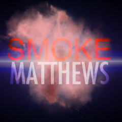 Leo Bishop/Smoke Matthews