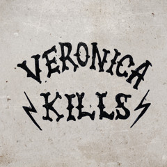Veronika kills - disaster