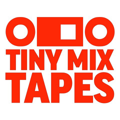 Tiny Mix Tapes