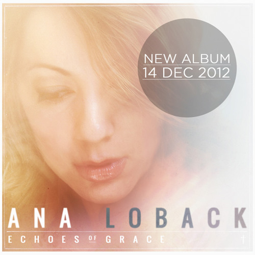 Forever More, Ana Loback