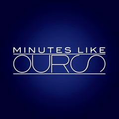 MinutesLikeOurs