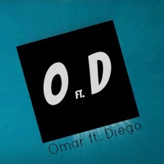 Omar ft. Diego