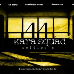 44 K'ra SquaD ProDuctioN