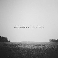 This Old Ghost