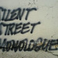 Silent Street Monologue