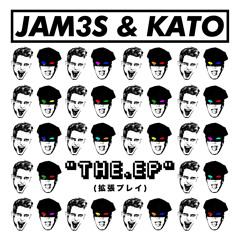 JAM3S & Kato