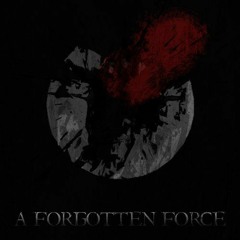 A Forgotten Force