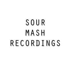 Sour Mash Recordings