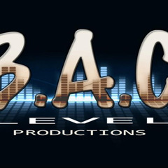 B-A-C Level Productions