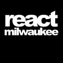 React Milwaukee
