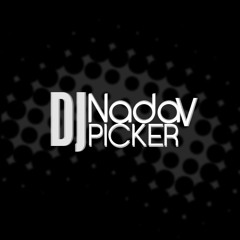 DJ Nadav Picker